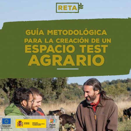 El Grupo Operativo RETA publica la “Guía metodología para la creación de espacios test agrarios” con pautas para la implementación de esta iniciativa en España