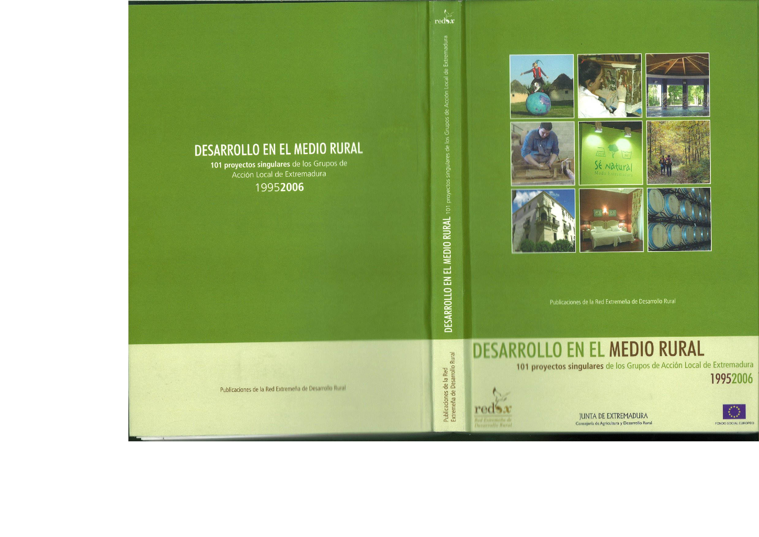 101 proyectos singulares de los GALs Extremadura 1995-2026